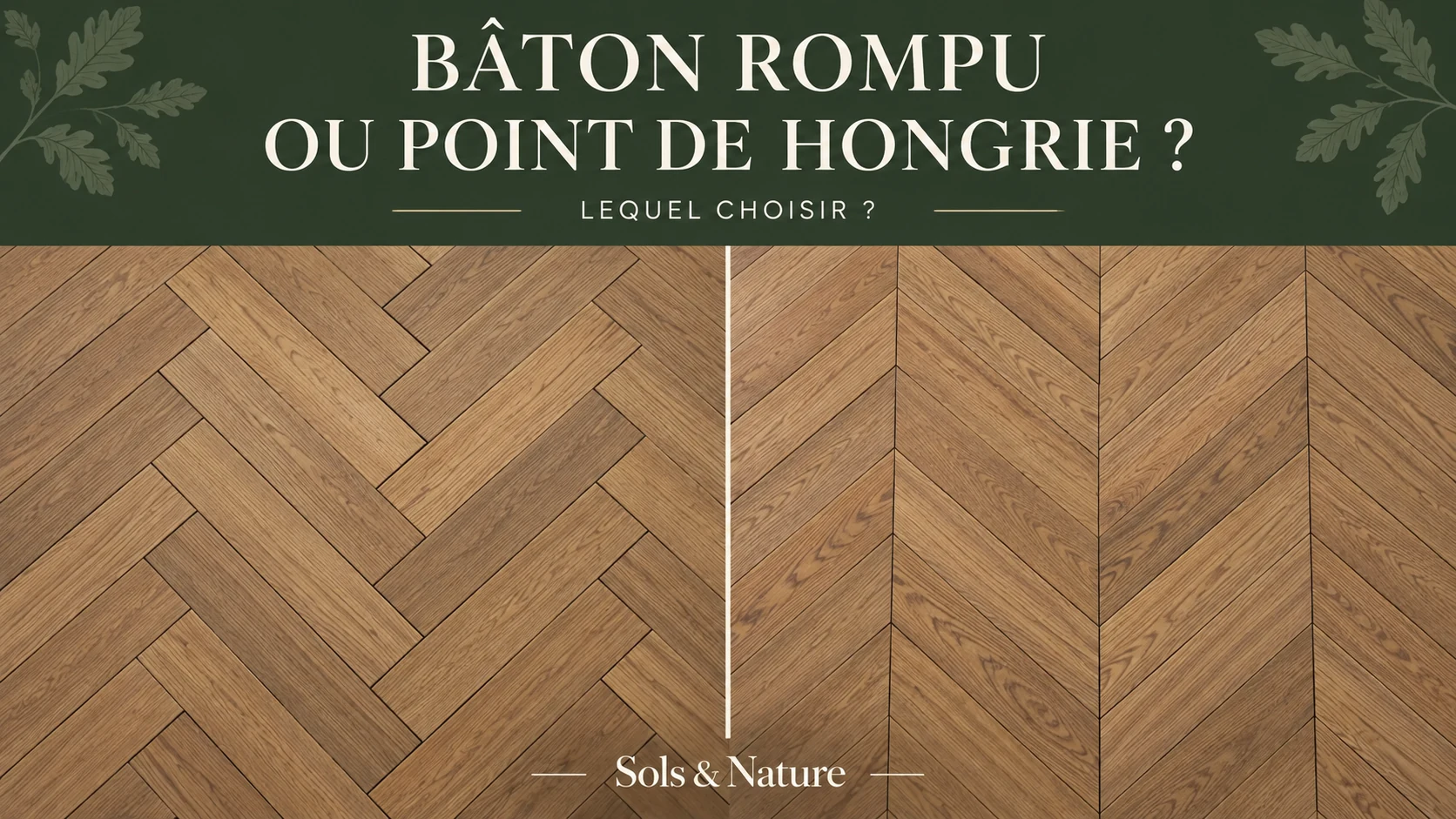 Comparaison visuelle entre un parquet en bâton rompu à gauche et un parquet en point de Hongrie à droite.